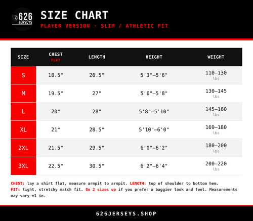 626 Jerseys size chart - Player Version